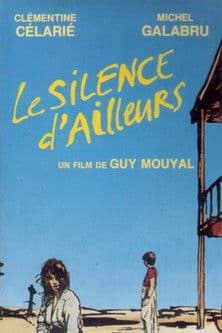 Le silence d'ailleursのポスター