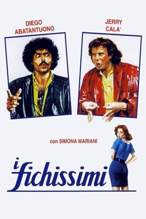 I fichissimiのポスター