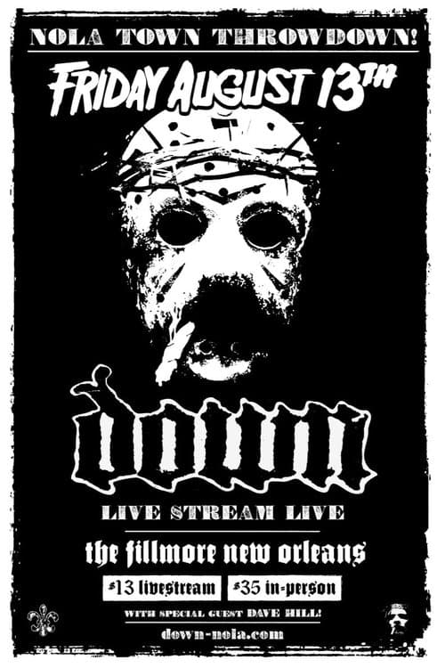 Down - NOLA Town Throwdown Livestreamのポスター