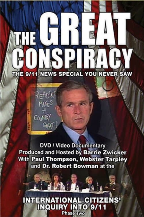 The Great Conspiracy: The 9/11 News Special You Never Sawのポスター