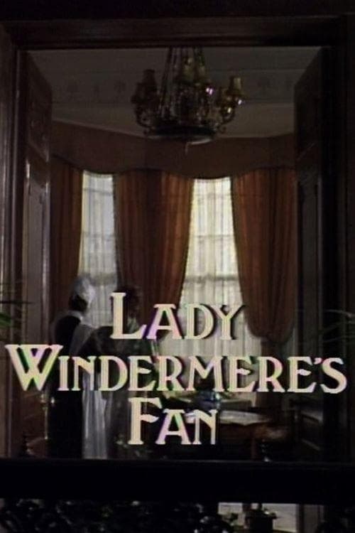 Lady Windermere's Fanのポスター