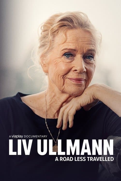 Liv Ullmann: A Road Less Travelledのポスター
