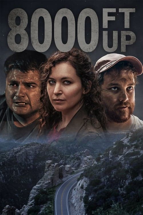 8000 Ft Upのポスター