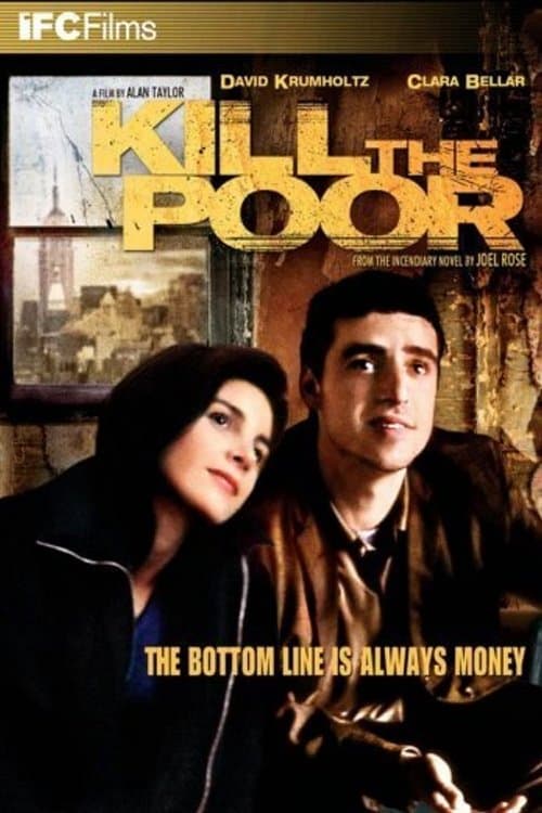 Kill the Poorのポスター
