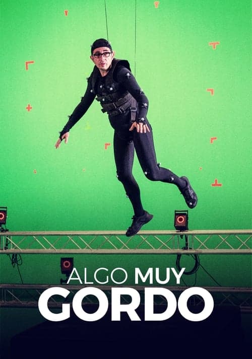 Algo muy gordoのポスター