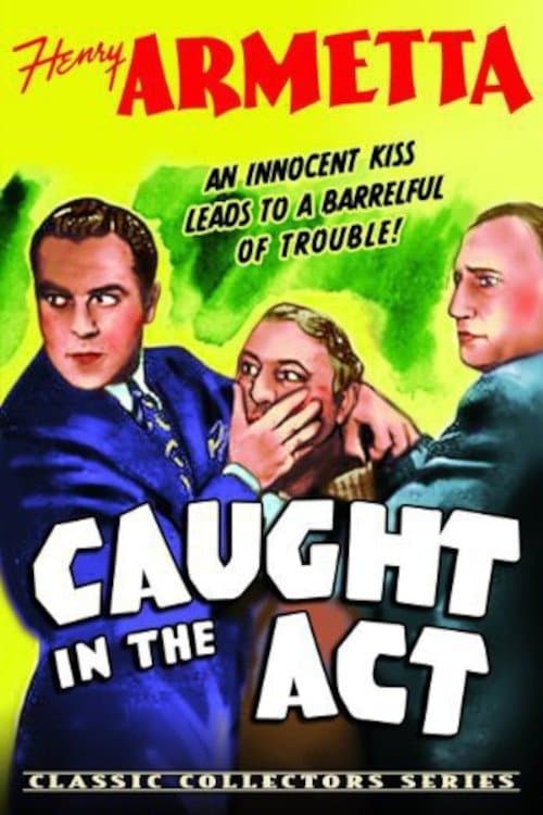 Caught in the Actのポスター