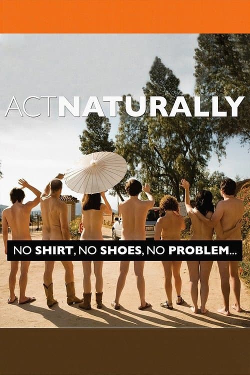 Act Naturallyのポスター