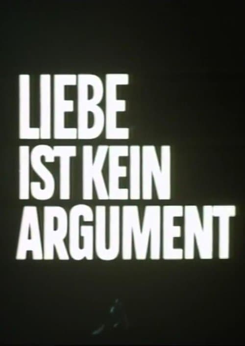 Liebe ist kein Argumentのポスター