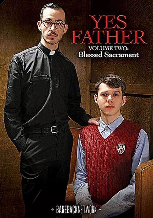 Yes Father 2: Blessed Sacramentのポスター