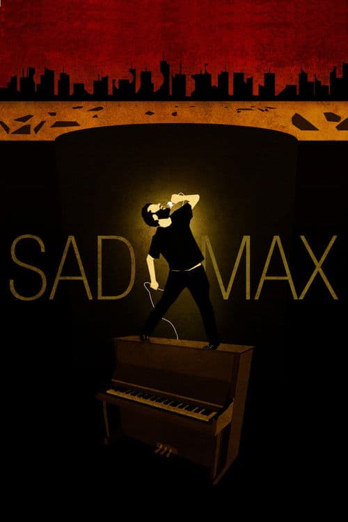 Sad Maxのポスター