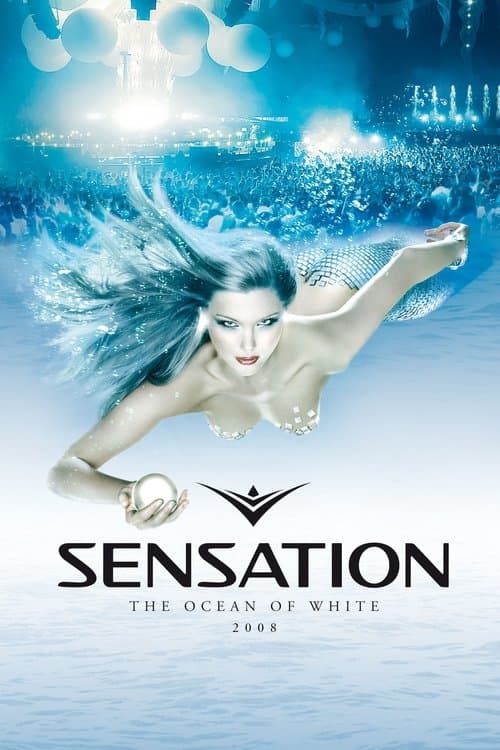 Sensation White: 2008 - Netherlandsのポスター