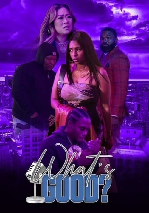 What's Good?のポスター