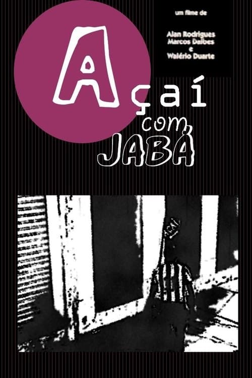 Açaí Com Jabáのポスター