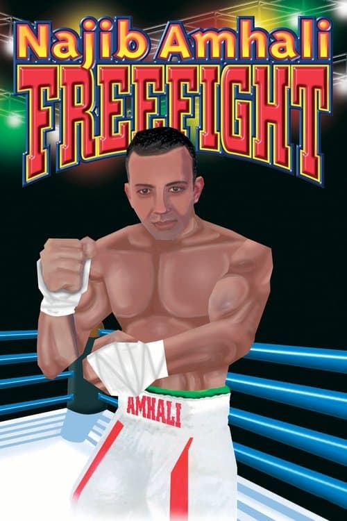 Najib Amhali: Freefightのポスター