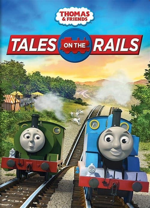 Thomas & Friends: Tales on the Railsのポスター