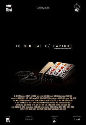 Ao Meu Pai Com Carinhoのポスター