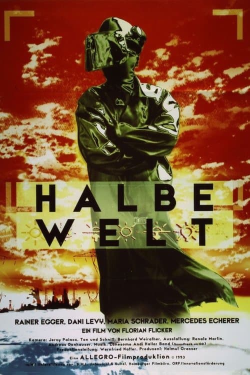 Halbe Weltのポスター