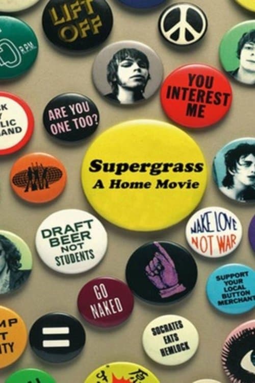 Supergrass: A Home Movieのポスター