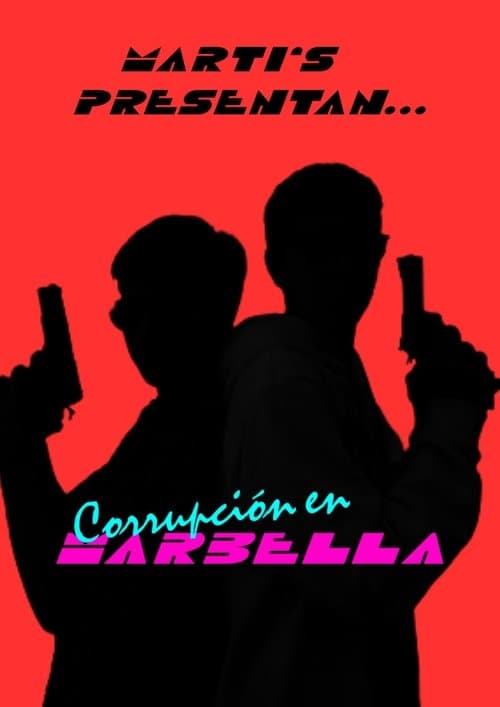 Corrupción en Marbellaのポスター
