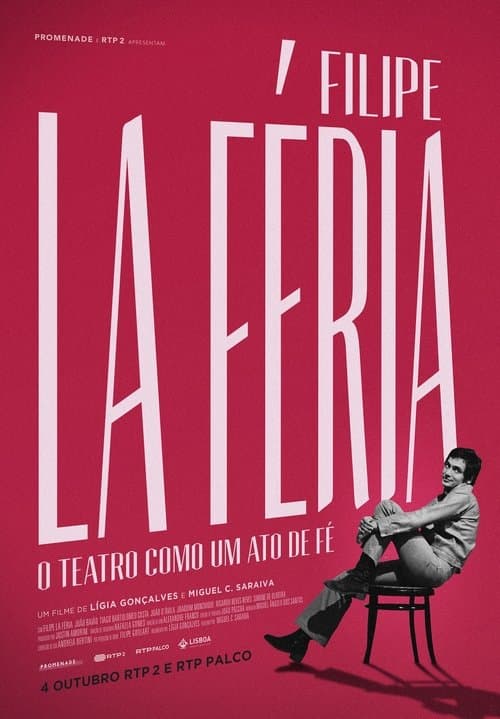 Filipe La Féria: O Teatro como um Ato de Féのポスター