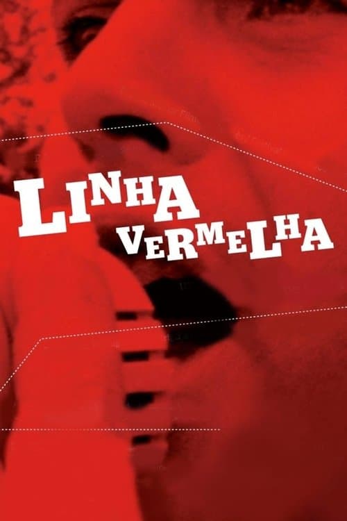 Linha Vermelhaのポスター