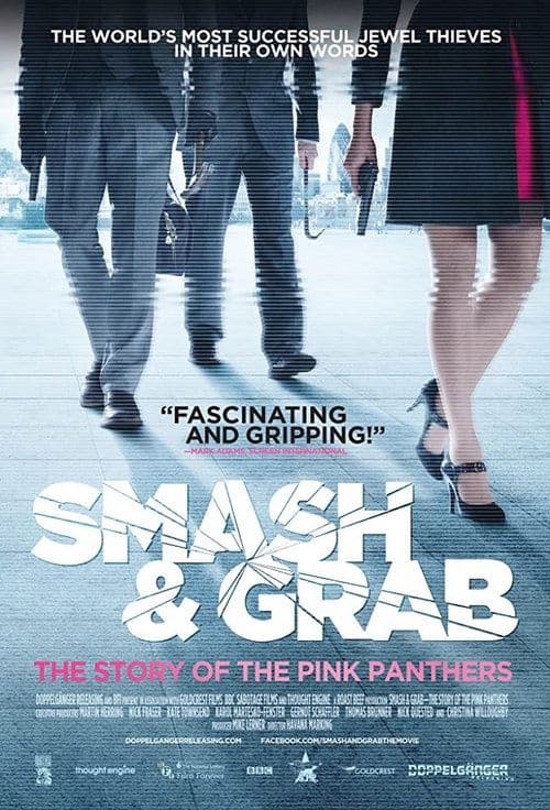 Smash and Grab: The Story of the Pink Panthersのポスター