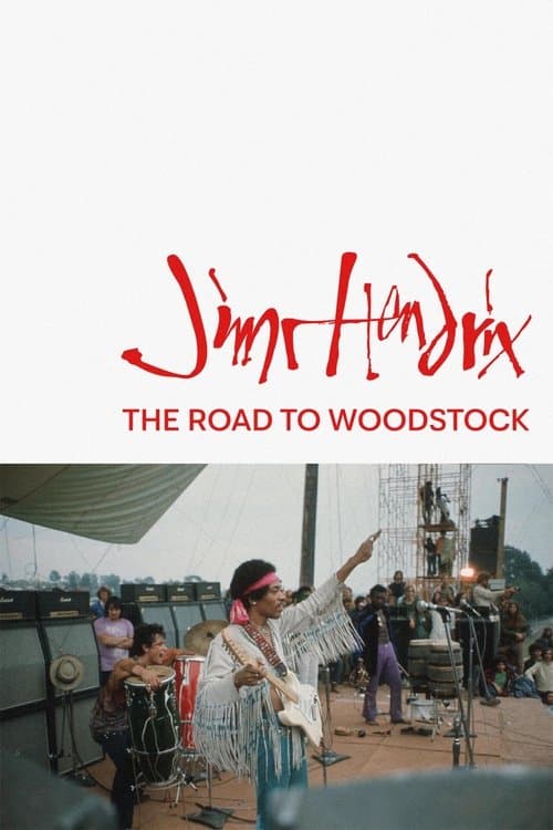 Jimi Hendrix: The Road to Woodstockのポスター