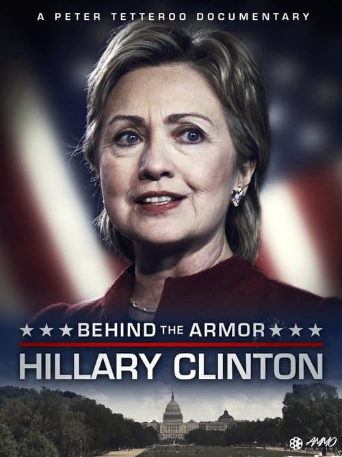 Hillary Clinton Behind the Armorのポスター