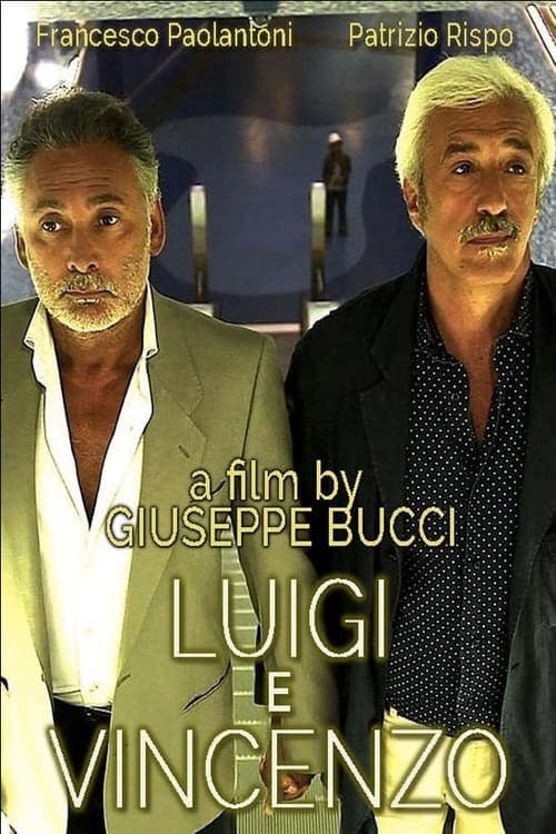 Luigi e Vincenzoのポスター