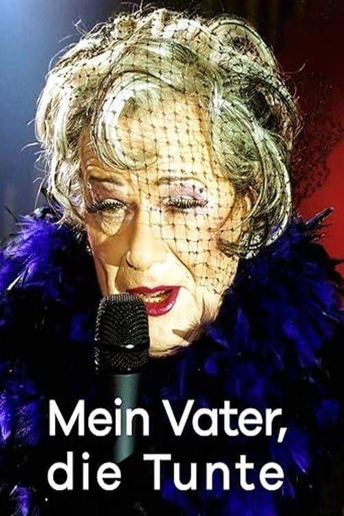 Mein Vater die Tunteのポスター