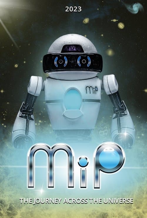 MiP: The Journey Across the Universeのポスター
