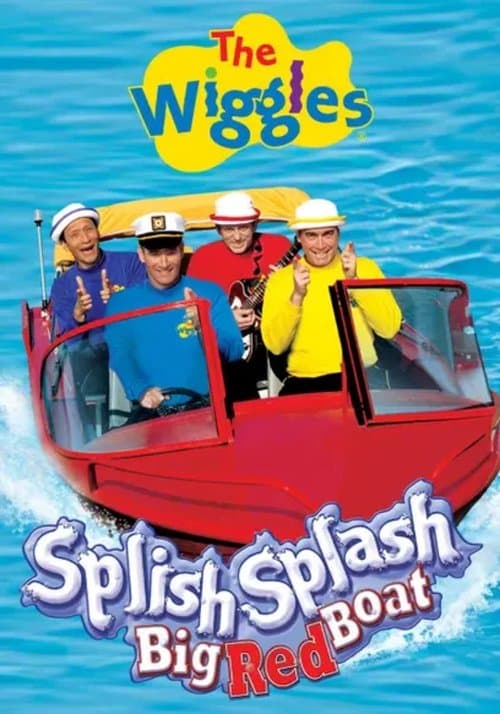 The Wiggles: Splish Splash Big Red Boatのポスター