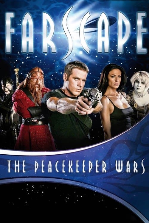 Farscape: The Peacekeeper Warsのポスター