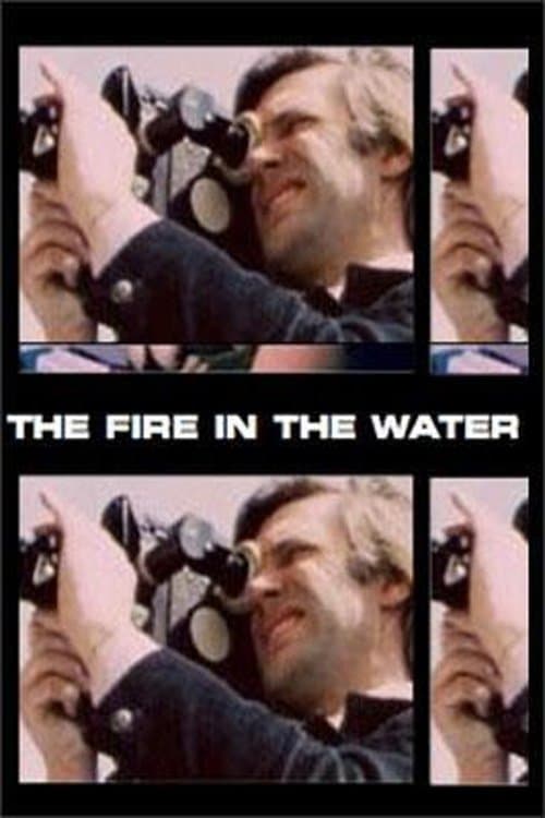 Fire in the Waterのポスター