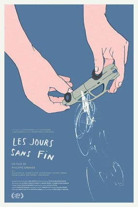 Les jours sans finのポスター
