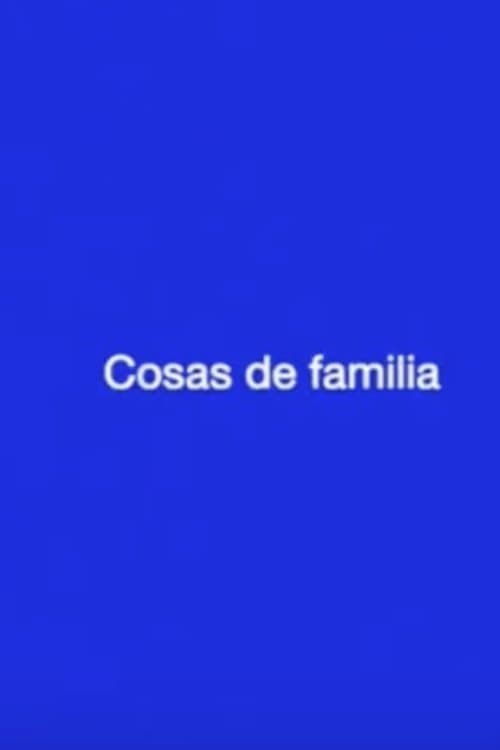 Cosas de familiaのポスター