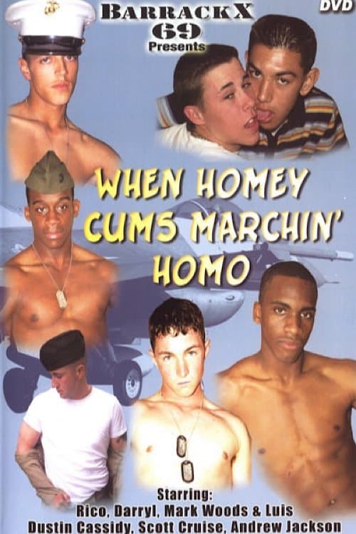 When Homey Cums Marchin' Homoのポスター