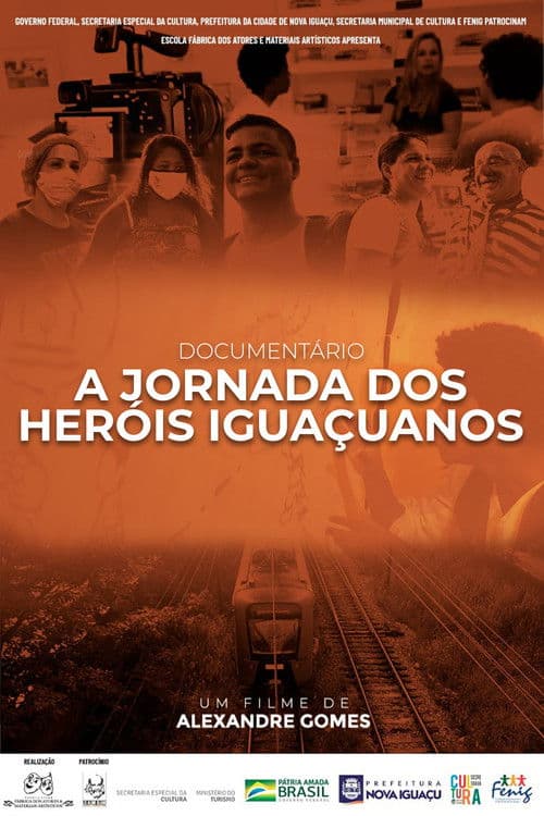 A Jornada dos Heróis Iguaçuanosのポスター