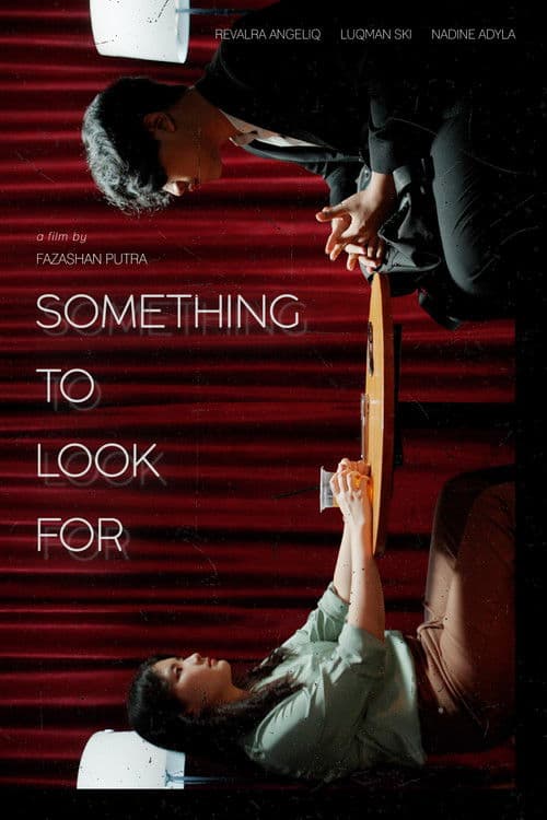 Something To Look Forのポスター