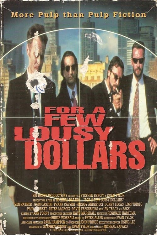 For a Few Lousy Dollarsのポスター