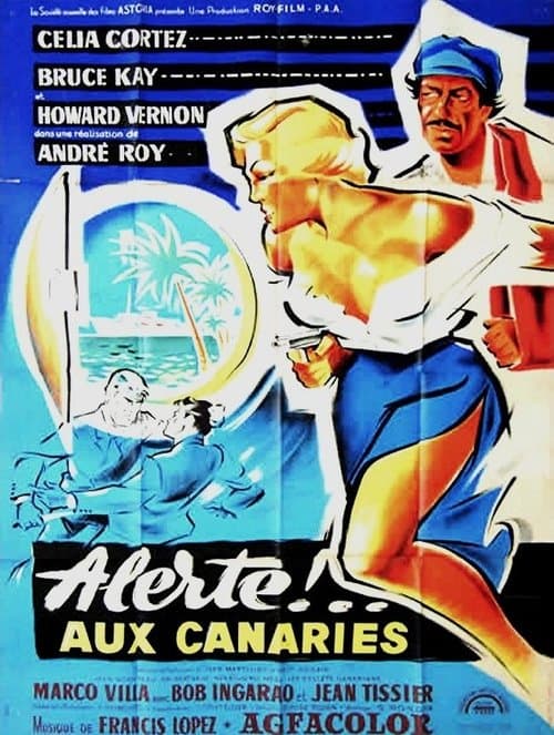 Alerte aux Canariesのポスター