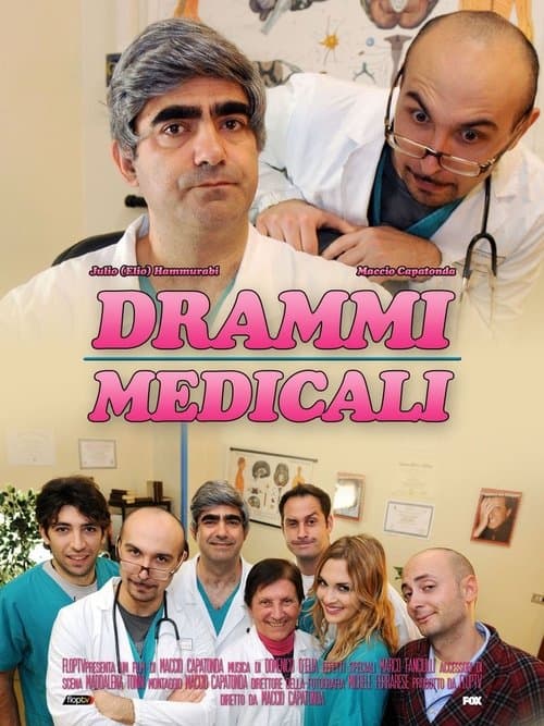 Drammi medicaliのポスター
