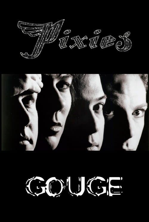 Pixies: Gougeのポスター