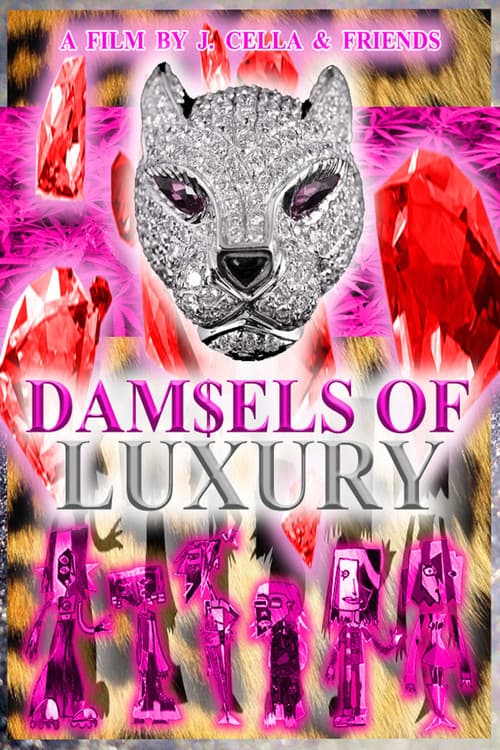 Dam$els of Luxuryのポスター