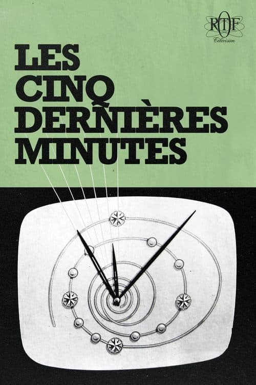 Les Cinq Dernières Minutesのポスター