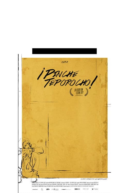 Pinche teporochoのポスター
