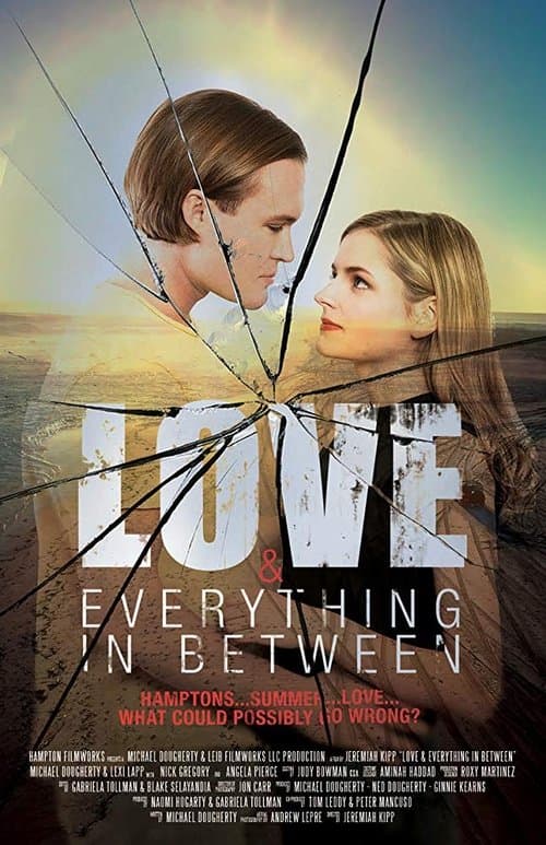Love & Everything in Betweenのポスター
