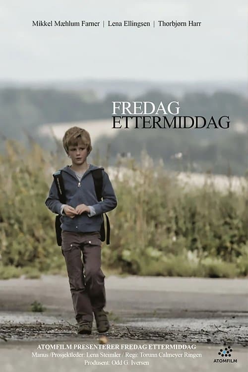 Fredag ettermiddagのポスター
