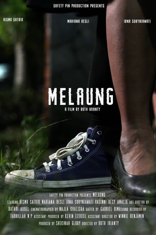 Melaungのポスター