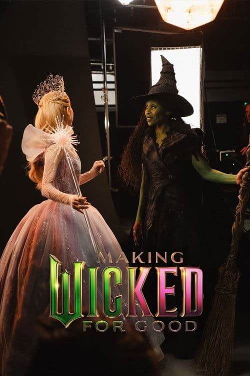 Making Wicked: For Goodのポスター
